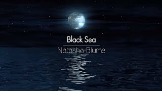 [한글번역] Natasha Blume - Black Sea