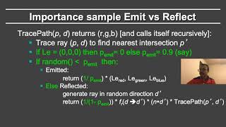 Online Computer Graphics II: Rendering: Monte Carlo Path Tracing: Importance Sampling