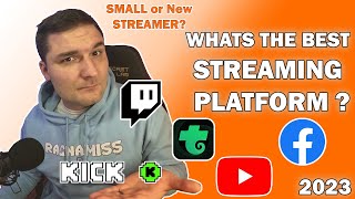 What's the best Streaming Platform for new and small streamers?