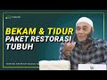 Bekam Dan Tidur - Paket Restorasi - dr. Zaidul Akbar Official