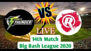 🔴BBL THU vs REN LIVE | Sydney Thunder vs Melbourne Renegades | ST vs MR | Live Commentary