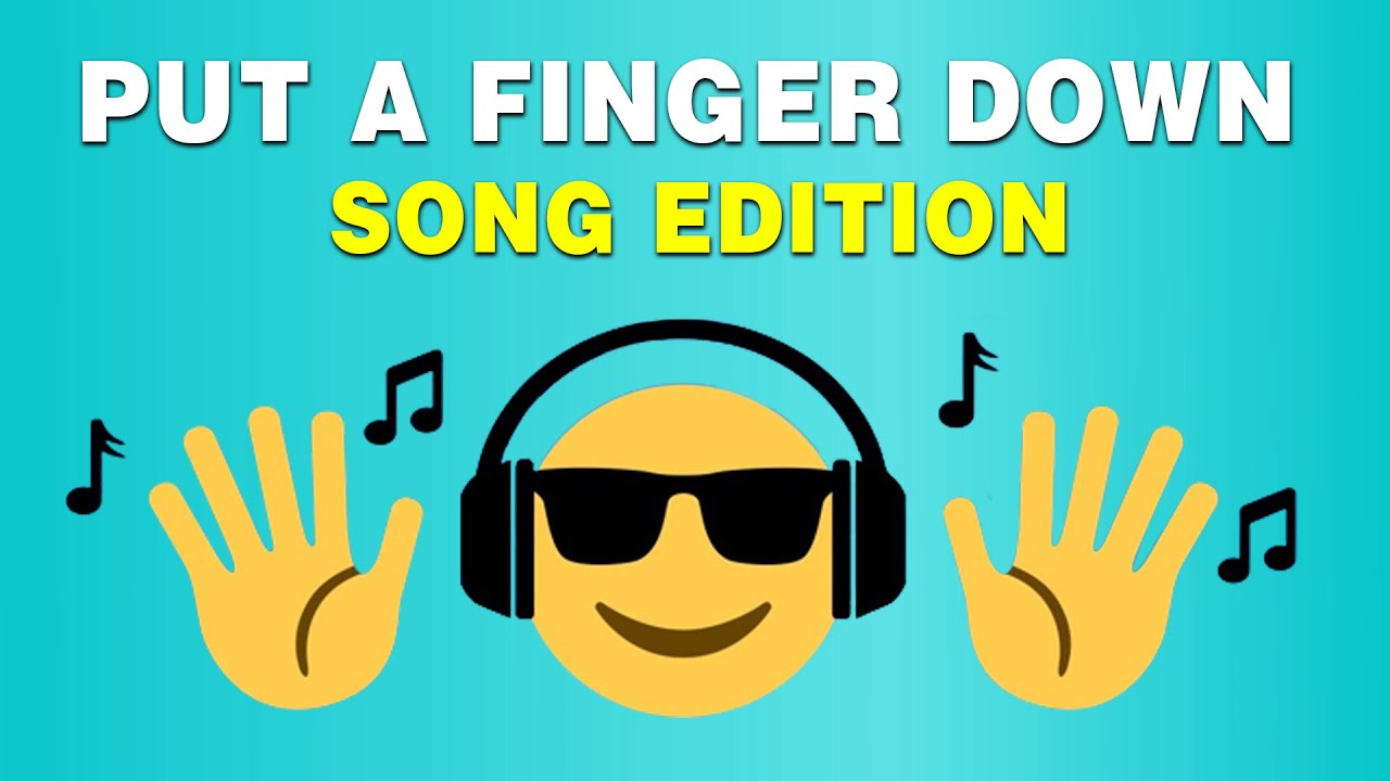 Put A Finger Down Song Edition Gues The Song Youtube
