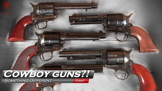 What's With the Cowboy Guns?