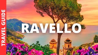 Ravello Italy Travel Guide: 13 BEST Things To Do In Ravello