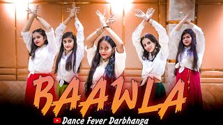 Baawala|| DanceCover || Badshah,AmitFt.Saga Music || Dance Cover By (Dance fever Darbhanga )