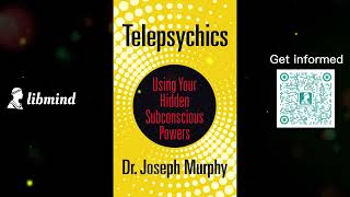 Telepsychics: Using Your Hidden Subconscious Powers by Joseph Murphy | Free Audio Books