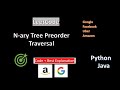 N-ary Tree Preorder Traversal |  LeetCode  : 589 | code + Explanation | in python