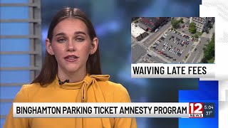 Here’s your chance to avoid paying late fees on parking tickets in Binghamton