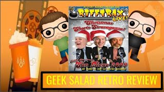 Geek Salad Retro Review - Rifftrax Live: Christmas Shorts-Stravaganza (2009)