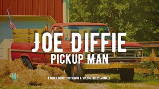 Joe Diffie - Pickup Man