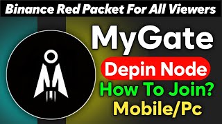 MyGate Network Airdrop Complete Guide | Depin Project 2025