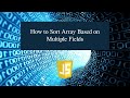 How to Sort Array Based on Multiple Fields in JavaScript