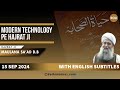 Modern Technology - Hazrat Ji Maulana Sa'ad D.B | (15 Sep 2024)