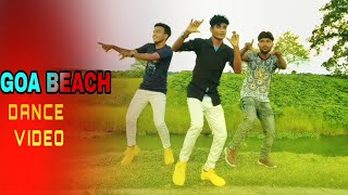 Goa Beach -Dance Cover। Hridoy Dance bd।Tony kakkar neha kakkar song new