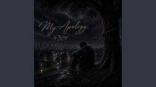 My Apology