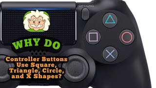Why Do Controller Buttons Use Square Triangle Circle And X Shapes Press With Purpose