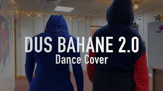 Dus Bahane 2 0 | Urvi & Richa | Akshay Dhoke Choreography | The Buzz Dance Studio