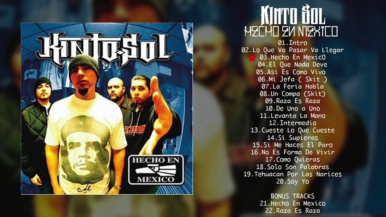 Kinto Sol - Hecho En Mexico (DISCO COMPLETO) - YouTube