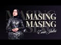 Ernie Zakri - Masing Masing ( Lirik )