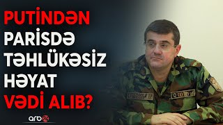 Rusiyanın Arayikə Bakıda istintaq qorxusu: Separatçı liderin əlində Kremlə aid önəmli sənədlər var?