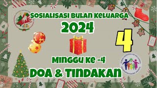 Sosialisasi Bulan Keluarga KAJ 2024, Pertemuan Keempat, Doa dan Tindakan