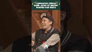 TANGGAPAN CERDAS HABIB JAFAR KE VINCENT ROMPIES DAN DESTA - VINDES