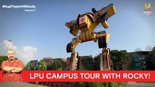 Tour of Lovely Professional University - LPU, Phagwara | #RoadTrippinwithRocky | D04V04