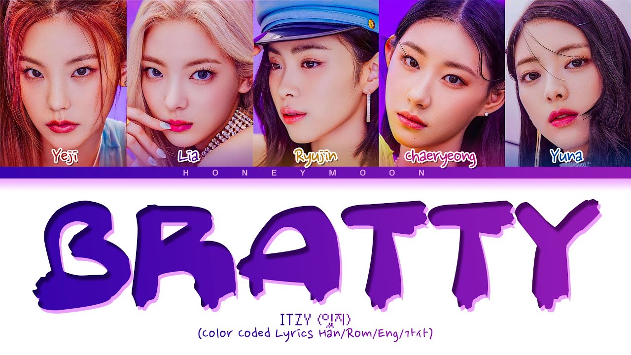 ITZY 'Bratty' Lyrics (있지 나쁜 애 가사) (Color Coded Lyrics) - YouTube