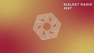 DIALEKT RADIO #247