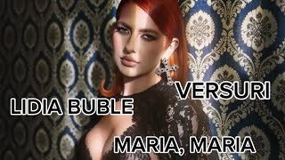 LIDIA BUBLE - MARIA, MARIA (VERSURI/LYRICS)