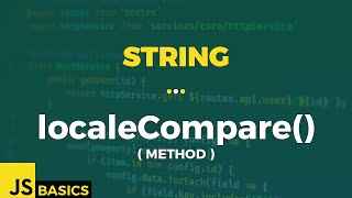 Javascript Basics · String · localeCompare() (method)