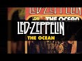 Led Zeppelin - The Ocean (Official Audio)