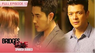 Puentes de Amor (Bridges of Love) - Episode 13