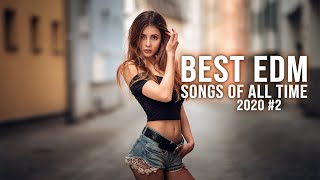 Best EDM Songs & Remixes Of All Time | Electro House Party Music Mix 2020