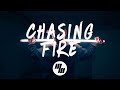 Lauv - Chasing Fire (Lyrics / Lyric Video)