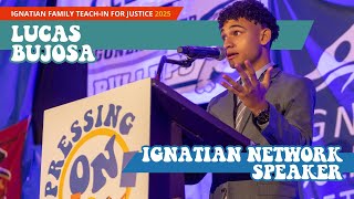 Lucas Bujosa, Ignatian Network Speaker | #IFTJ 2025