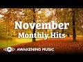 Awakening Music - November Hits | Live Stream