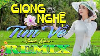 GIỌNG NGHỆ TÌM VỀ ➤ Dân Ca Xứ Nghệ 2026 - Lk Nhạc Sống Thôn Quê Phối Mới Nhất TOÀN BÀI HAY