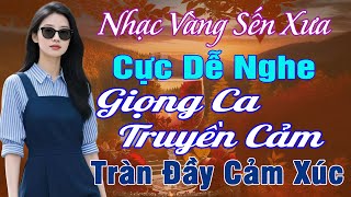 LK NHẠC VÀNG XƯA HAY NHẤT 2026 ➤Giọng Ca Bolero Hải Ngoại Độc Lạ & Êm Tai✅Mới Ra GIỌNG CA TRUYỀN CẢM