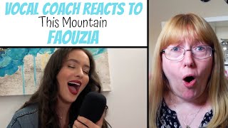 Vocal Coach Reacts to Faouzia 'This Mountain' Acoustic