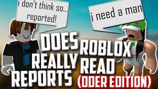 Does ROBLOX Really Read Reports? (ODer Edition!) | Experiment