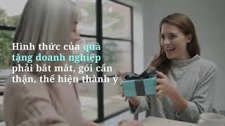 Bí quyết chọn Quà tặng Khách hàng Doanh nghiệp từ SanGia VN