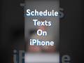 How to Schedule Text Messages on iPhone