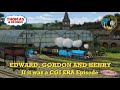 If Edward, Gordon and Henry was a CGI Era Episode | Classic in CGI | Thomas and Friends.