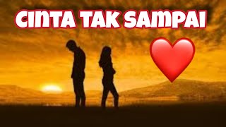 Lagu Cinta Tak Sampai - By Andhy 2024