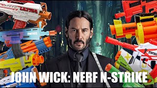 John Wick's Top Guns | Nerf N-Strike Elite Style