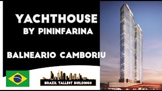 Complexo Yachthouse by Pininfarina | Balneário Camboriú - SC