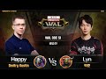 Happy(U) vs Lyn(O) / WAL DDC S1 결승전 / 워크래프트3, Warcraft3