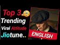 Top 3 MOST Popular ENGLISH JIOTUNE ||  TOP 3 MOST VIRAL ATTITUDE JIOTUNE🤞