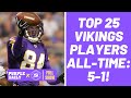 Minnesota Vikings top 5 players of all time!